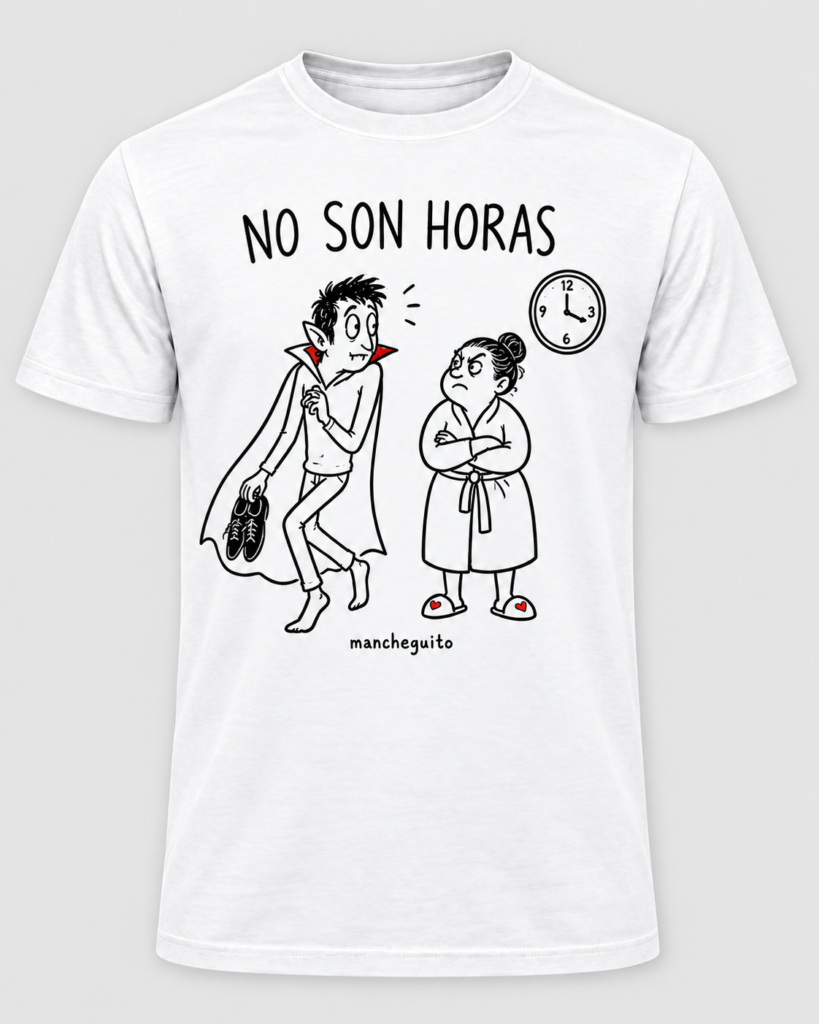 Camiseta NO SON HORAS