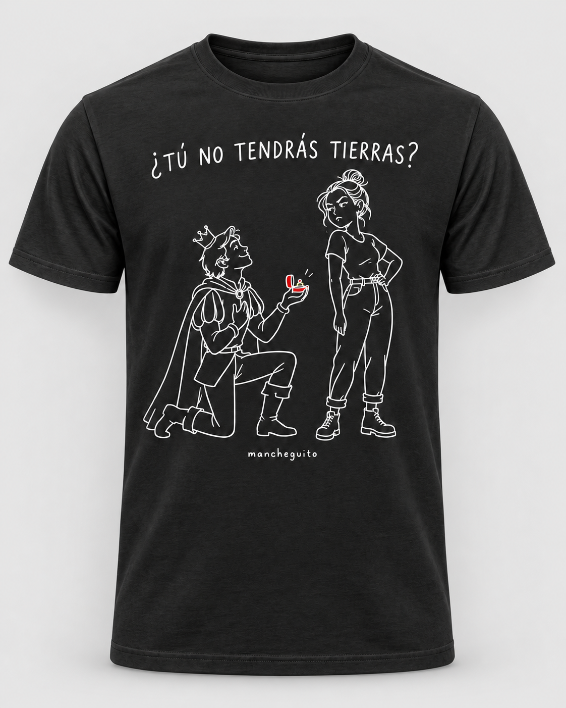 Camiseta ¿TÚ NO TENDRÁS TIERRAS? - Imagen 2